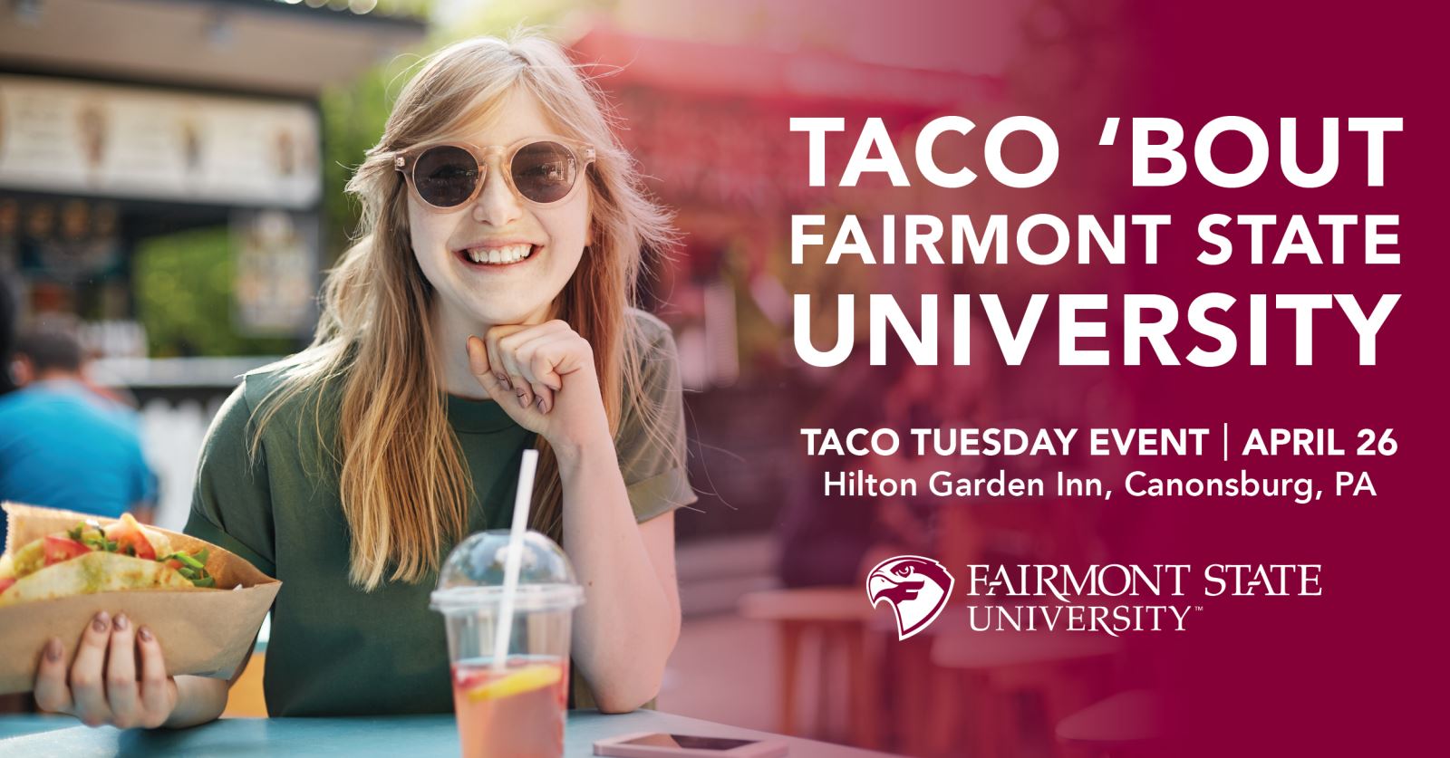 Fairmont State University Taco 'bout Fairmont State University